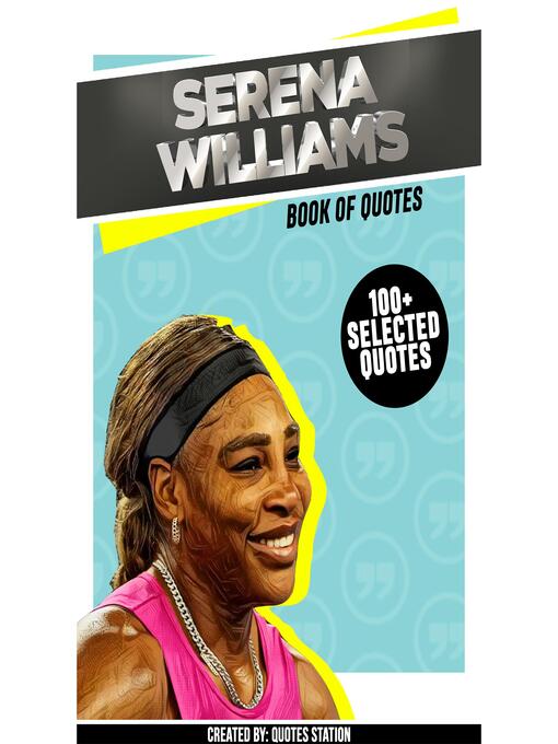 Title details for Serena Williams by Quotes Station - Wait list